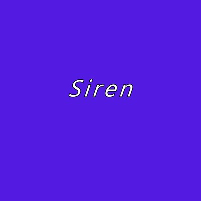 Siren/Yuuki Nagatani