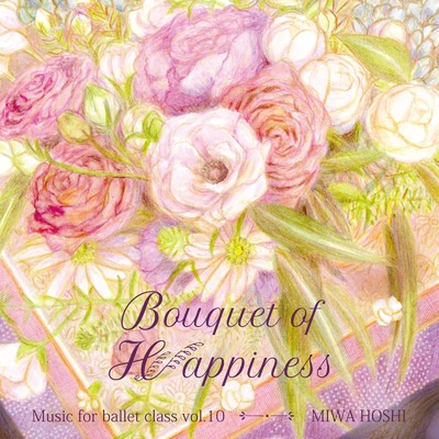 アルバム/Bouquet of Happiness/Miwa Hoshi