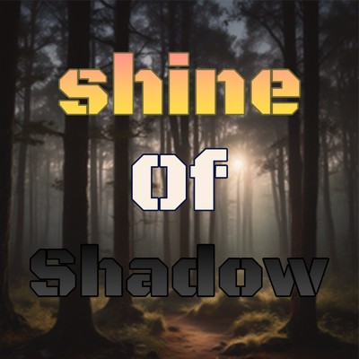 Shine Of Shadow/Comfort Music Channel