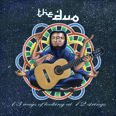 13 Ways Of Looking At 12 Strings/The Duo