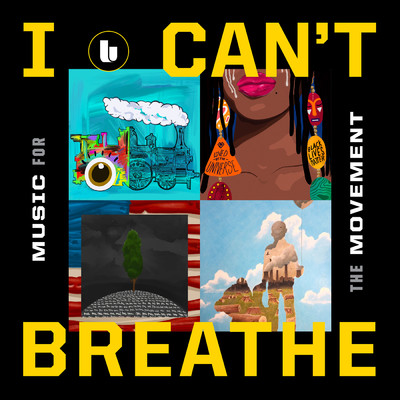 I Can't Breathe ／ Music For the Movement/Various Artists
