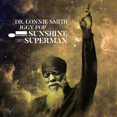 シングル/Sunshine Superman (Radio Edit)/ドクター・ロニー・スミス／イギー・ポップ