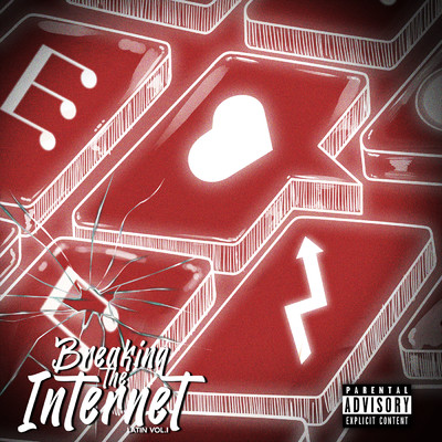 アルバム/Breaking The Internet: Latin (Explicit) (Vol. 1)/Various Artists