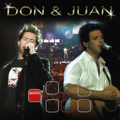 Don & Juan (Ao Vivo)/Don e Juan