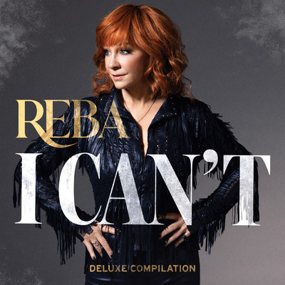 アルバム/I Can't (Deluxe Compilation)/リーバ・マッキンタイア