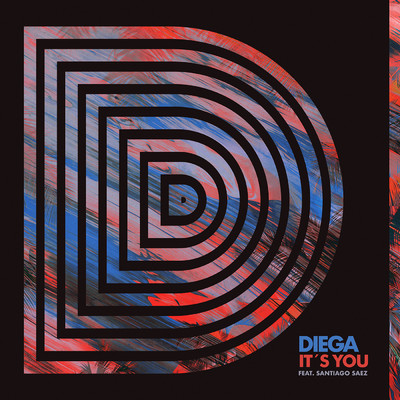 シングル/It's You (featuring Santiago Saez)/DIEGA
