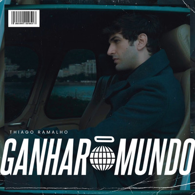 シングル/Ganhar o Mundo/Thiago Ramalho