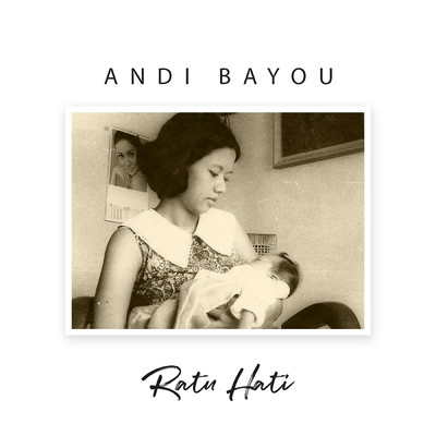シングル/Ratu Hati/Andi Bayou