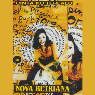 Cinta Ku Terlalu/Nova Betriana