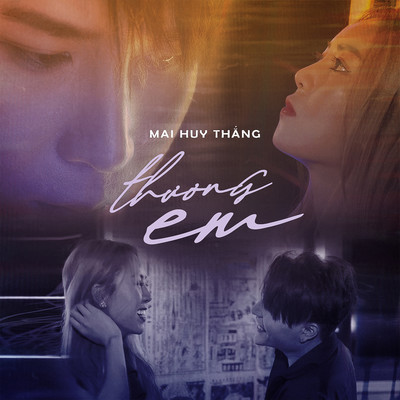 Thuong Em/Mai Huy Thang