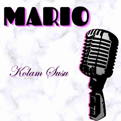 アルバム/Kolam Susu/Mario