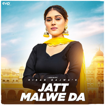 シングル/Jatt Malwe Da - 1 Min Music/Kiran Bajwa