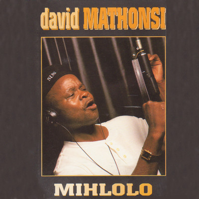 アルバム/Mihlolo/David Mathonsi