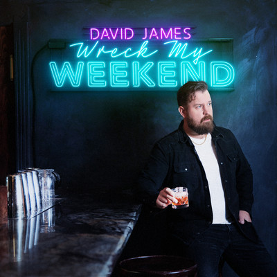 シングル/Wreck My Weekend/David James