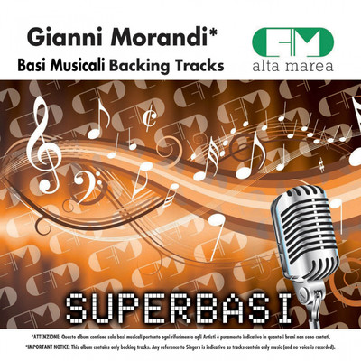 Basi Musicali: Gianni Morandi (Backing Tracks)/Alta Marea