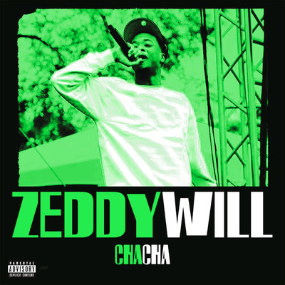 Cha Cha (Sped Up／Slowed)/ZEDDY WILL