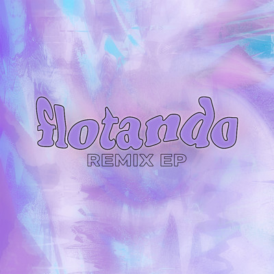 アルバム/Flotando (Remix)/Gianluca