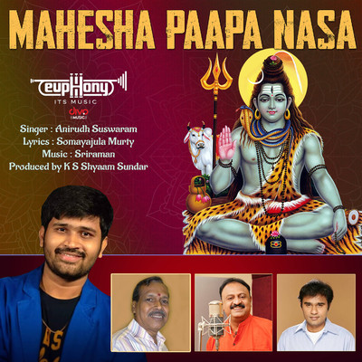 Mahesha Paapa Nasa (From ”Swaraanandham”)/Sriraman and Anirudh Suswaram