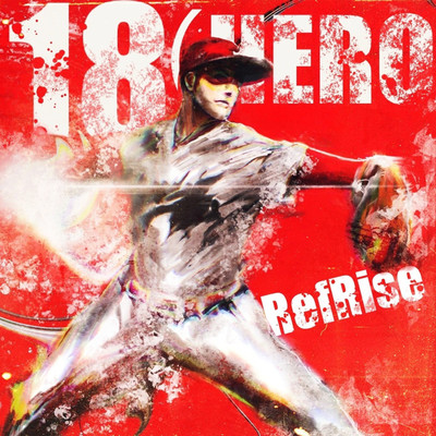 シングル/18(HERO)/RefRise