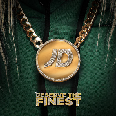 Deserve the Finest (JD Sports Presents)/Shaybo