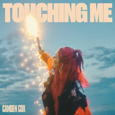 アルバム/Touching Me/Camden Cox