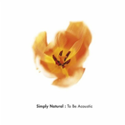 Simply Natural (feat. 沼井 雅之)/To Be Acoustic