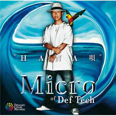 “HANA唄”/Micro of Def Tech