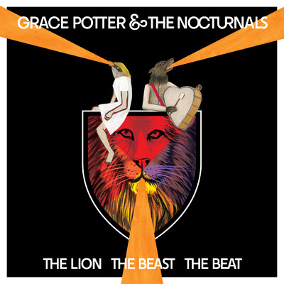アルバム/The Lion The Beast The Beat (Deluxe Edition)/グレイス・ポッター・アンド・ザ・ノクターナルズ
