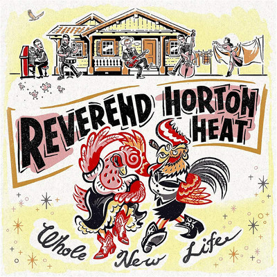 Hog Tyin' Woman/Reverend Horton Heat