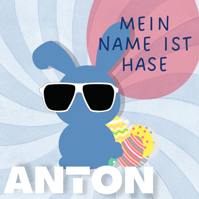 シングル/Mein Name ist Hase/Anton
