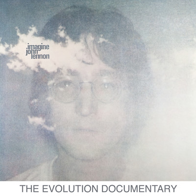 アルバム/Imagine (The Evolution Documentary)/ジョン・レノン