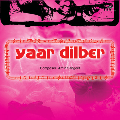 Dagar Dagar Gali Re Gali (From ”Yaar Dilber”)/Dilraj Kaur