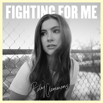 アルバム/Fighting For Me/Riley Clemmons