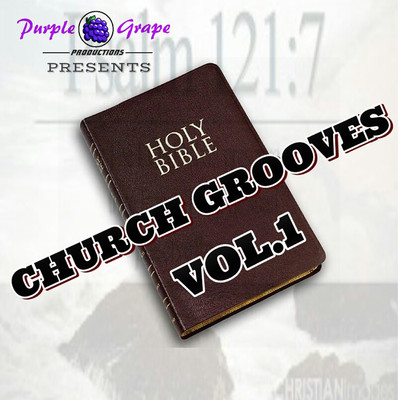 Holy Bible Church Grooves Vol 1/S'goloza