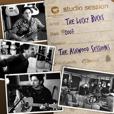 The Ashwood Sessions EP (Maxi Single)/The Lucky Bucks