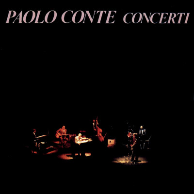 アルバム/Concerti (Live)/Paolo Conte