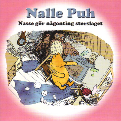 アルバム/Nalle Puh: Nasse gor nagonting storslaget/Allan Edwall