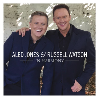 In Harmony/Aled Jones & Russell Watson