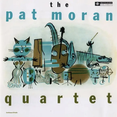 Two Sleepy People (2012 - Remaster)/The Pat Moran Quartet