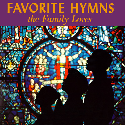 Hymns the Family Loves (2021 Remaster from the Original Somerset Tapes)/Light of Faith Choir