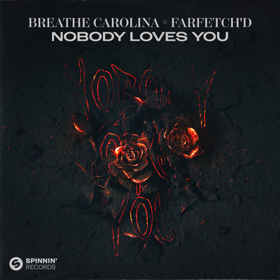 Nobody Loves You/Breathe Carolina x farfetch'd
