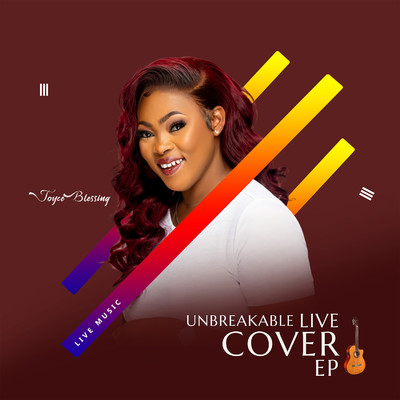 Unbreakable Live Cover EP/Joyce Blessing
