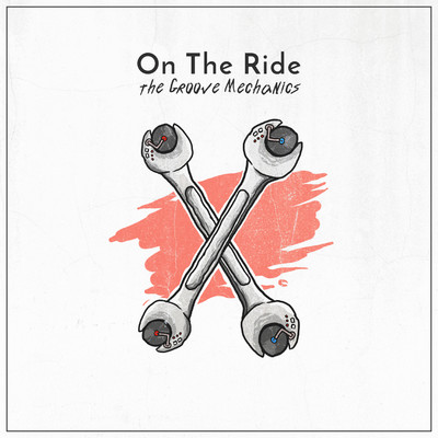 On The Ride/The Groove Mechanics