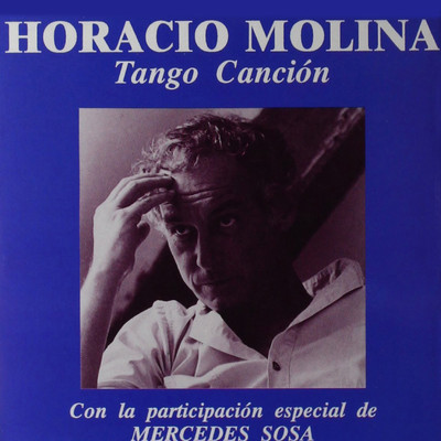 Milonga Triste/Horacio Molina