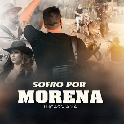 Sofro por Morena/Lucas Viana