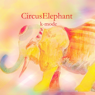 Circus Elephant/k-mode
