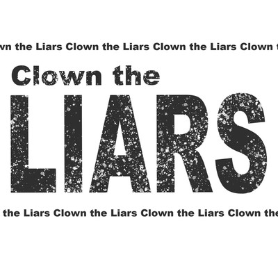 ボロ雑巾/Clown the Liars