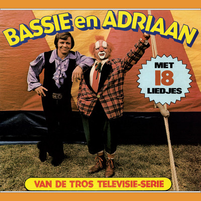 アルバム/Met 18 Liedjes (Van De Tros Televisie-Serie)/Bassie & Adriaan