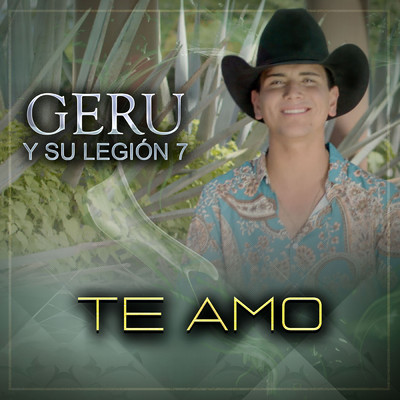 シングル/Te Amo/Geru Y Su Legion 7