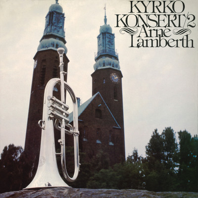 Kyrkokonsert (Vol. 2)/Arne Lamberth
